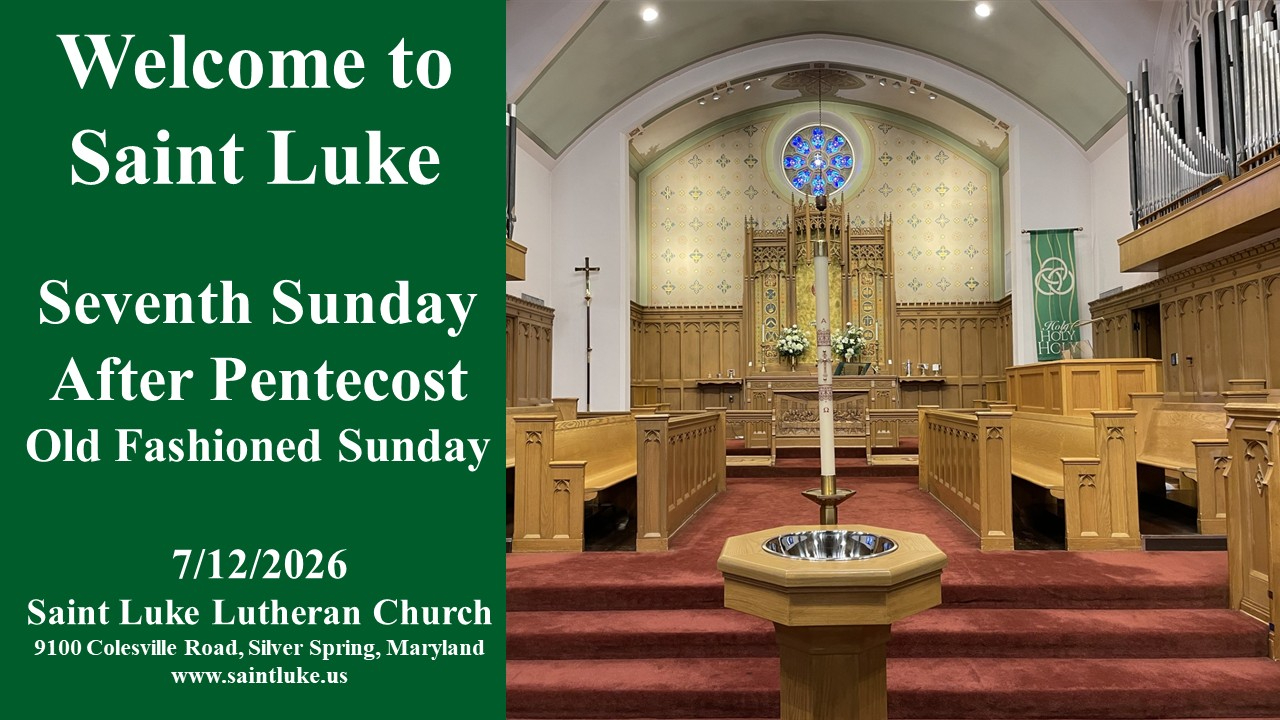 Seventh Sunday After Pentecost Old Fashioned Sunday-07.12.26